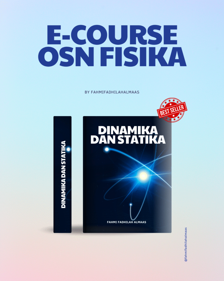 [OSN-P] Bab 4: Dinamika dan Statika